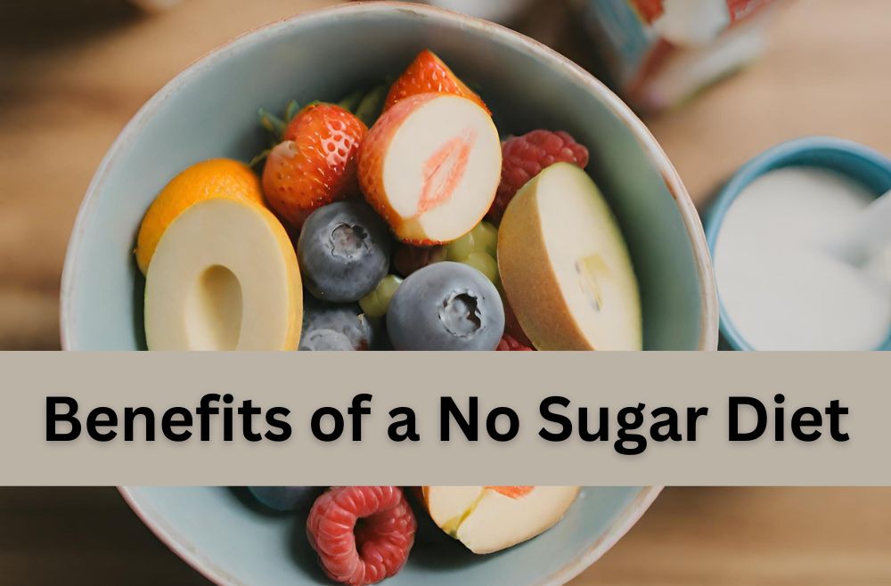 Benefits of a no sugar diet
